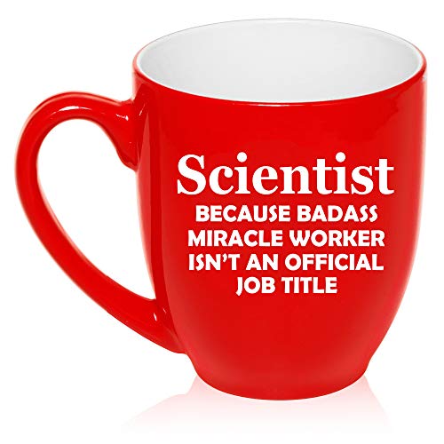 16 oz Large Bistro Mug Ceramic Coffee Tea Glass Cup Scientist Miracle Worker Job Title Funny (Red)