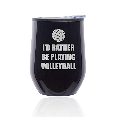 Stemless Wine Tumbler Coffee Travel Mug Glass With Lid I'd Rather Be Playing Volleyball (Midnight Black)