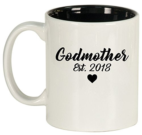Ceramic Coffee Tea Mug Godmother Est 2018 Christening Baptism (White)