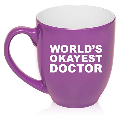 16 oz Large Bistro Mug Ceramic Coffee Tea Glass Cup World's Okayest Doctor (Purple)