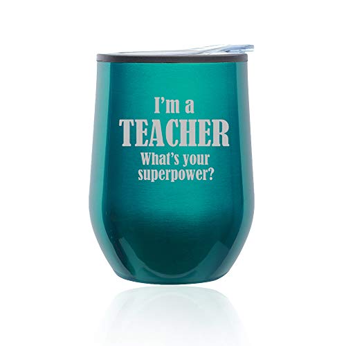 Stemless Wine Tumbler Coffee Travel Mug Glass With Lid Teacher Superpower (Turquoise Teal)