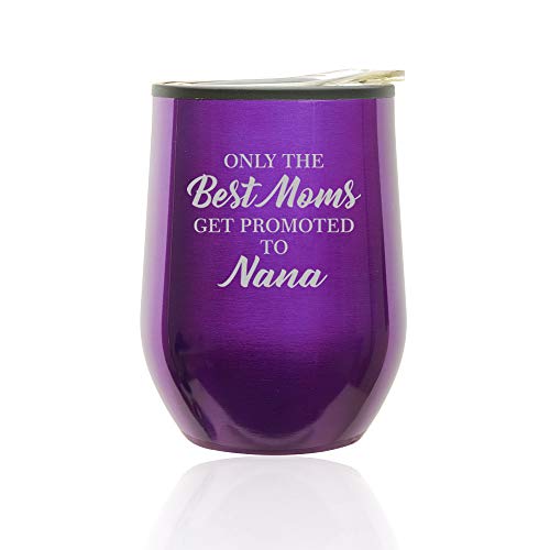 Stemless Wine Tumbler Coffee Travel Mug Glass With Lid The Best Moms Get Promoted To Nana (Royal Purple)