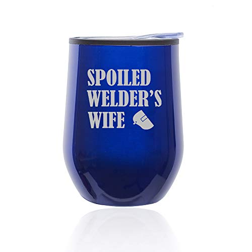 Stemless Wine Tumbler Coffee Travel Mug Glass With Lid Spoiled Welder's Wife (Blue)