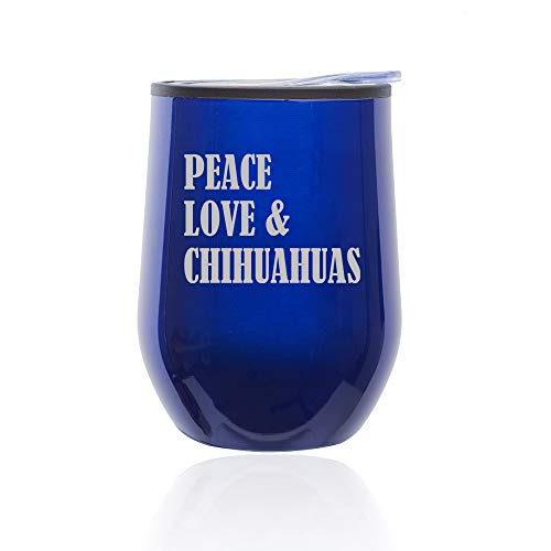 Stemless Wine Tumbler Coffee Travel Mug Glass With Lid Peace Love & Chihuahuas (Blue)