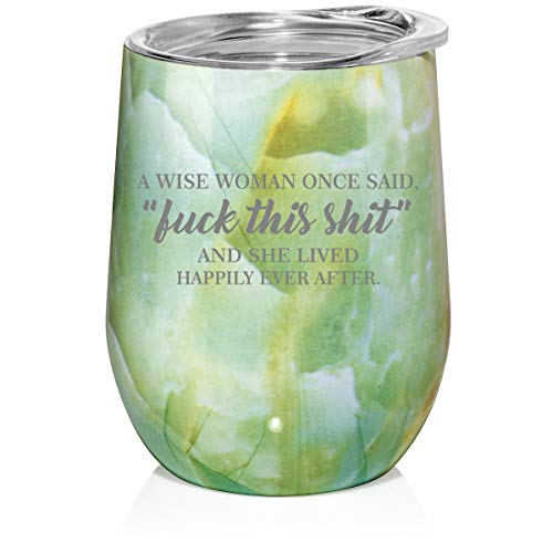 12 oz Double Wall Vacuum Insulated Stainless Steel Marble Stemless Wine Tumbler Glass Coffee Travel Mug With Lid A Wise Woman Once Said Funny (Turquoise Green Marble)