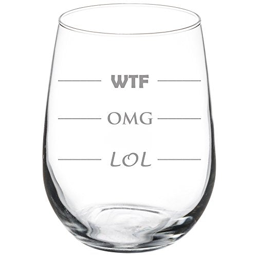17 oz Stemless Wine Glass Funny LOL OMG WTF