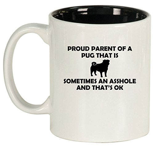 Ceramic Coffee Tea Mug Cup Proud Parent Pug (White)