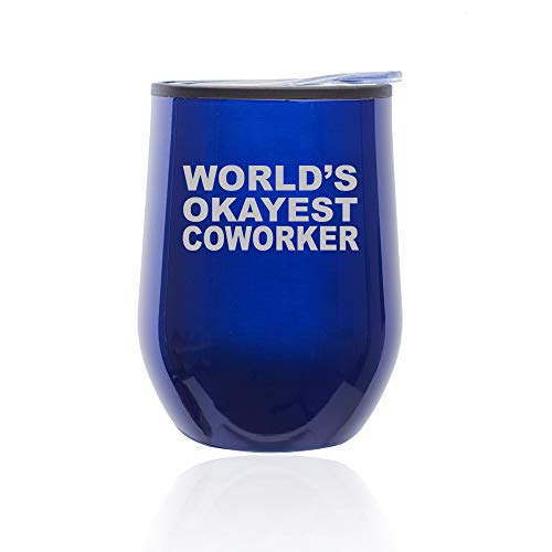 Stemless Wine Tumbler Coffee Travel Mug Glass With Lid World's Okayest Coworker (Blue)