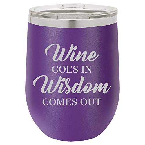 12 oz Double Wall Vacuum Insulated Stainless Steel Stemless Wine Tumbler Glass Coffee Travel Mug With Lid Wine Goes In Wisdom Comes Out Funny (Purple)