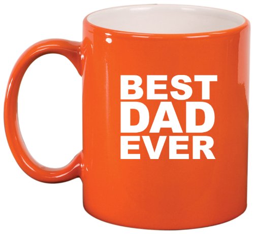 Orange Ceramic Coffee Tea Mug Best Dad Ever