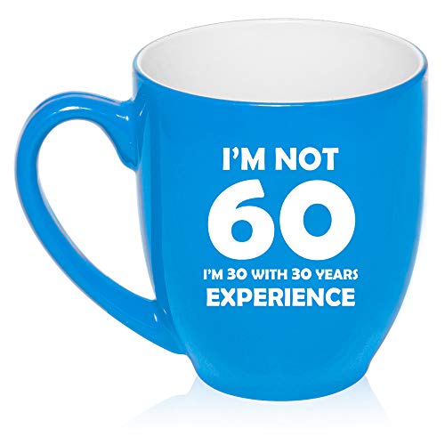 16 oz Large Bistro Mug Ceramic Coffee Tea Glass Cup I'm Not 60 Funny 60th Birthday (Light-Blue)