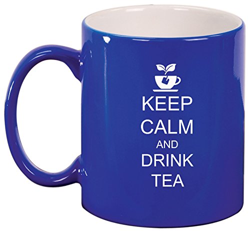 Ceramic Coffee Tea Mug Keep Calm and Drink Tea (Blue)