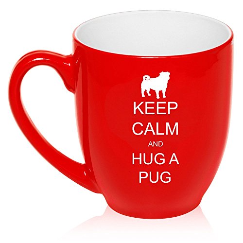 16 oz Large Bistro Mug Ceramic Coffee Tea Glass Cup Keep Calm and Hug a Pug (Red)