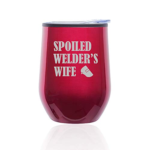 Stemless Wine Tumbler Coffee Travel Mug Glass With Lid Spoiled Welder's Wife (Fuchsia)