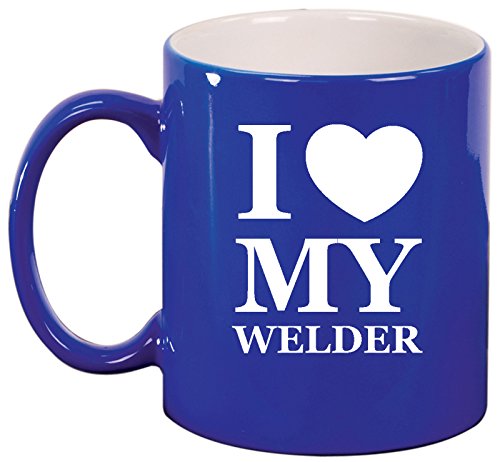 Ceramic Coffee Tea Mug Cup I Heart Love My Welder (Blue)