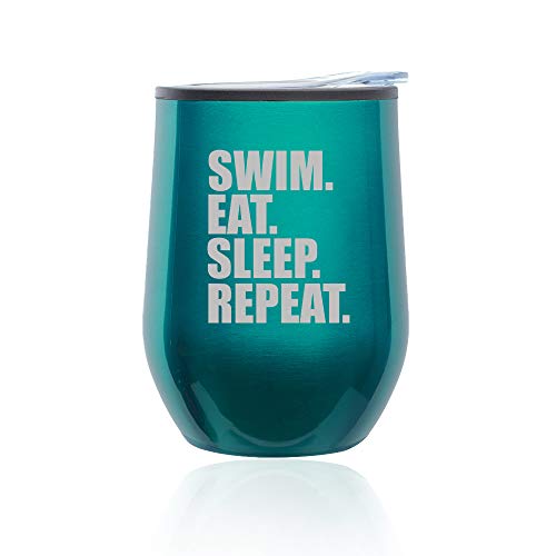 Stemless Wine Tumbler Coffee Travel Mug Glass With Lid Swim Eat Sleep Repeat (Turquoise Teal)