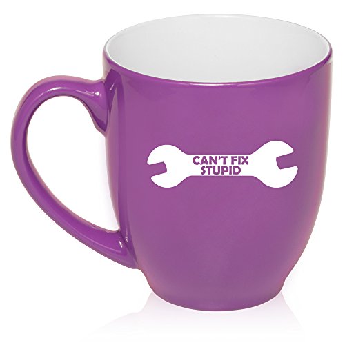 16 oz Large Bistro Mug Ceramic Coffee Tea Glass Cup Can't Fix Stupid Wrench Funny (Purple)