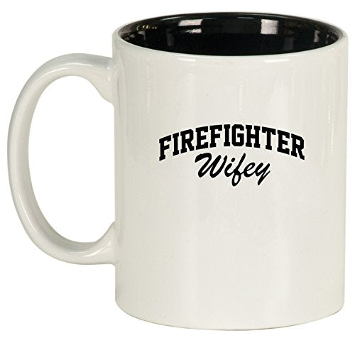 Ceramic Coffee Tea Mug Cup Firefighter Wifey Wife (White)