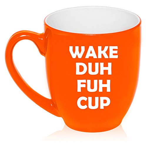 16 oz Large Bistro Mug Ceramic Coffee Tea Glass Cup Wake Duh Fuh Cup Funny (Orange)