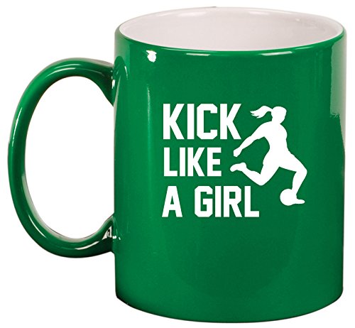 Ceramic Coffee Tea Mug Cup Kick Like A Girl Soccer (Green)