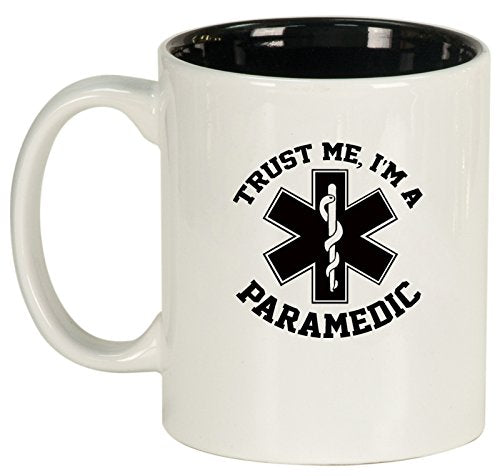 Ceramic Coffee Tea Mug EMT Trust Me I'm A Paramedic (White)