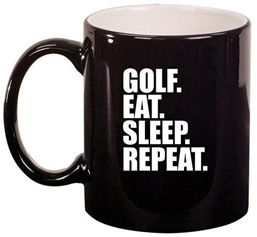 Ceramic Coffee Tea Mug Golf Eat Sleep Repeat (Black)