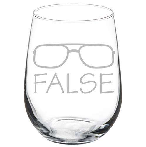 Wine Glass Goblet Funny False Glasses (17 oz Stemless)