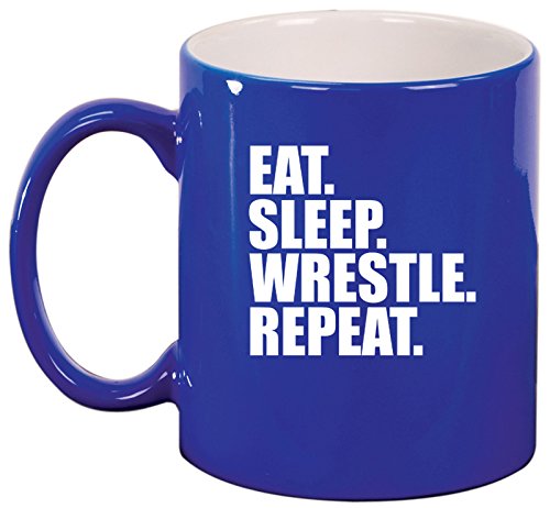 Ceramic Coffee Tea Mug Cup Eat Sleep Wrestle Repeat (Blue)