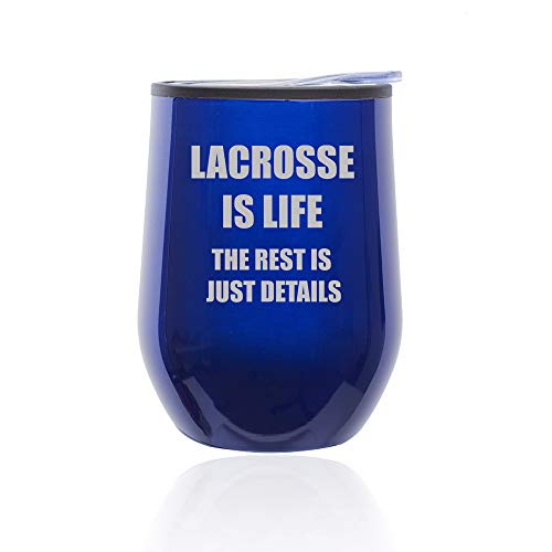Stemless Wine Tumbler Coffee Travel Mug Glass With Lid Lacrosse Is Life