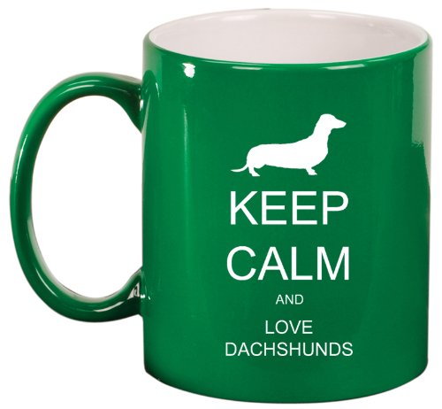 Keep Calm and Love Dachshunds Ceramic Coffee Tea Mug Cup Green