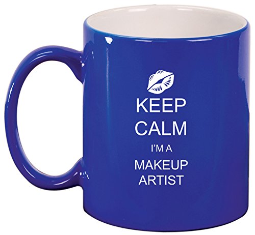 Ceramic Coffee Tea Mug Keep Calm I Am A Makeup Artist (Blue)