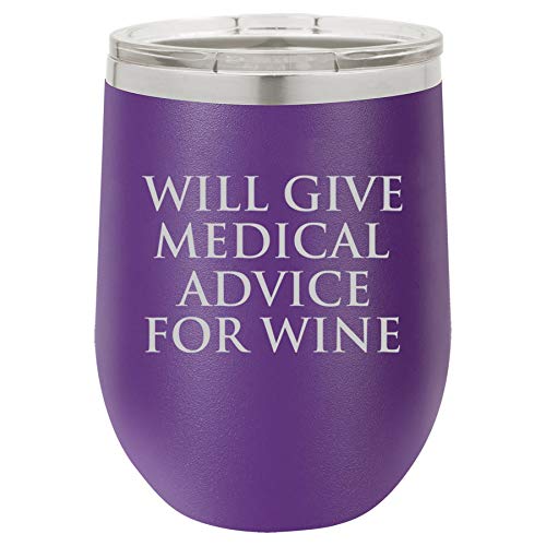 12 oz Double Wall Vacuum Insulated Stainless Steel Stemless Wine Tumbler Glass Coffee Travel Mug With Lid Will Give Medical Advice For Wine Funny Doctor Physician Nurse Tech Paramedic Funny (Purple)