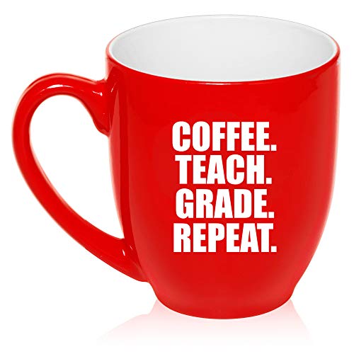 16 oz Large Bistro Mug Ceramic Coffee Tea Glass Cup Coffee Teach Grade Repeat Teacher (Red)
