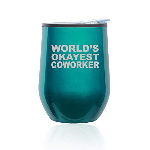 Stemless Wine Tumbler Coffee Travel Mug Glass With Lid World's Okayest Coworker (Turquoise Teal)