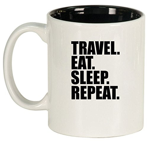 Ceramic Coffee Tea Mug Cup Travel Eat Sleep Repeat (White)