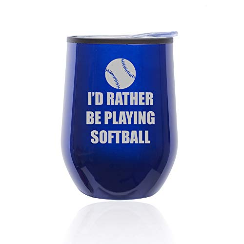 Stemless Wine Tumbler Coffee Travel Mug Glass With Lid I'd Rather Be Playing Softball