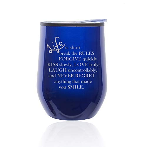 Stemless Wine Tumbler Coffee Travel Mug Glass With Lid Life Is Short Quote (Blue)