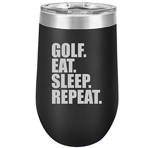 16 oz Double Wall Vacuum Insulated Stainless Steel Stemless Wine Tumbler Glass Coffee Travel Mug With Lid Golf Eat Sleep Repeat (Black)