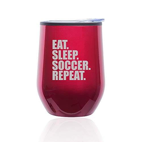 Stemless Wine Tumbler Coffee Travel Mug Glass With Lid Eat Sleep Soccer Repeat (Fuchsia)