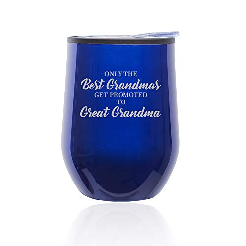 Stemless Wine Tumbler Coffee Travel Mug Glass With Lid The Best Grandmas Get Promoted To Great Grandma (Blue)