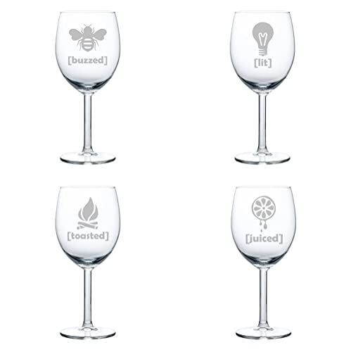 Set of 4 Wine Glass Goblet Funny Drunk Buzzed Lit Toasted Juiced (10 oz),MIP