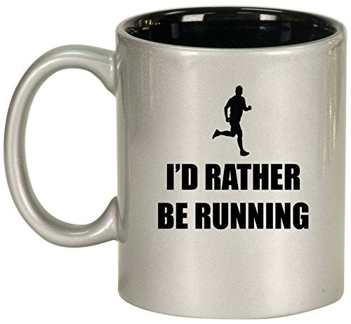 Ceramic Coffee Tea Mug Cup I'd Rather Be Running (Silver)