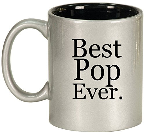 Ceramic Coffee Tea Mug Cup Best Pop Ever (Silver)