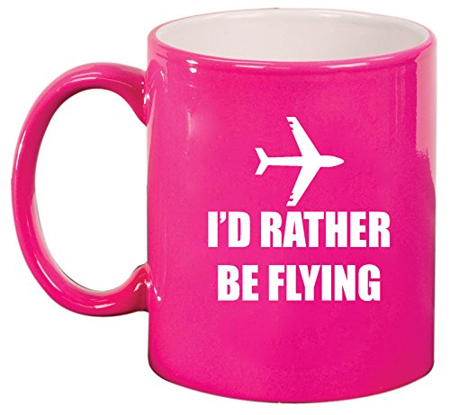Ceramic Coffee Tea Mug Cup I'd Rather Be Flying Airplane (Pink)