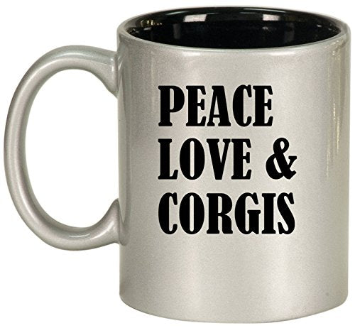 Ceramic Coffee Tea Mug Cup Peace Love & Corgis (Silver)