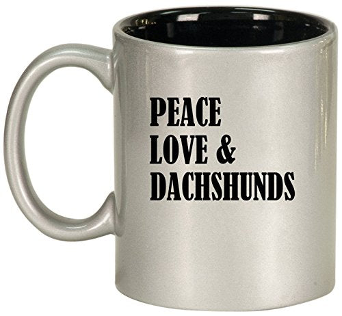 Ceramic Coffee Tea Mug Cup Peace Love & Dachshunds (Silver)