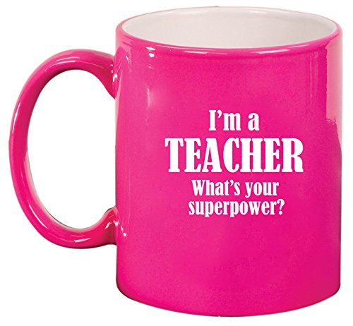 Ceramic Coffee Tea Mug Cup Teacher Superpower (Pink)