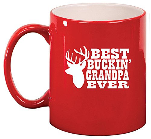 Ceramic Coffee Tea Mug Cup Best Buckin Grandpa Ever Grandfather Grandpa (Red)