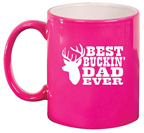 Ceramic Coffee Tea Mug Cup Best Buckin Dad Ever Father (Pink)