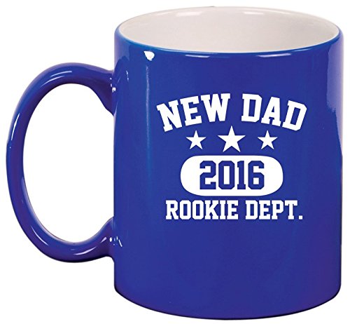Ceramic Coffee Tea Mug Cup New Dad 2016 Father Rookie Dept (Blue)